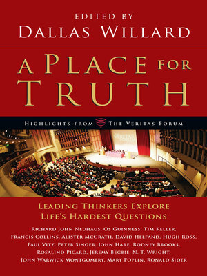 cover image of A Place for Truth: Leading Thinkers Explore Life's Hardest Questions